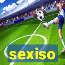 sexiso