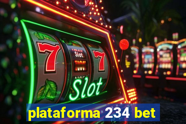 plataforma 234 bet