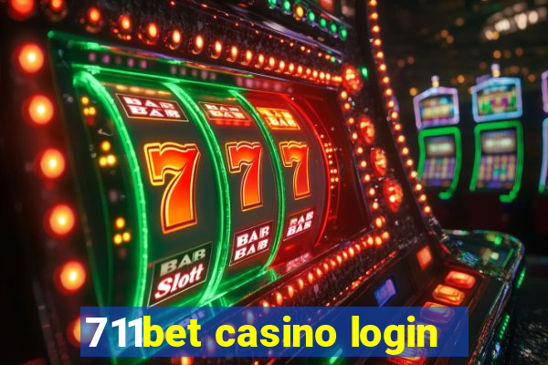 711bet casino login