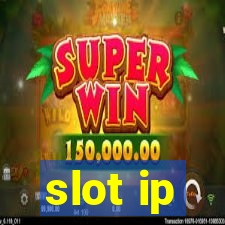 slot ip