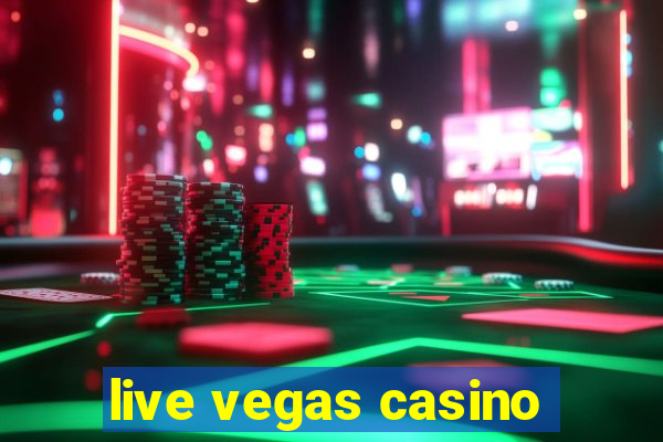 live vegas casino