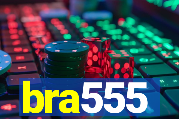 bra555