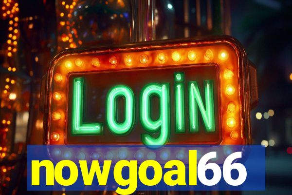 nowgoal66