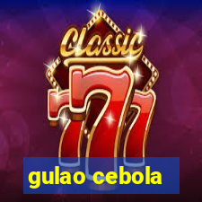 gulao cebola