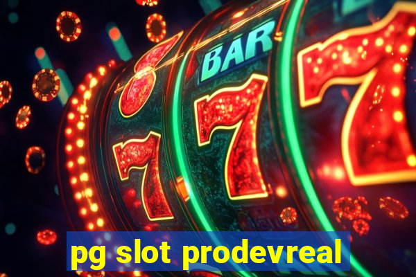 pg slot prodevreal