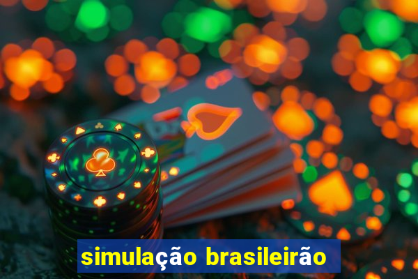 simulação brasileirão