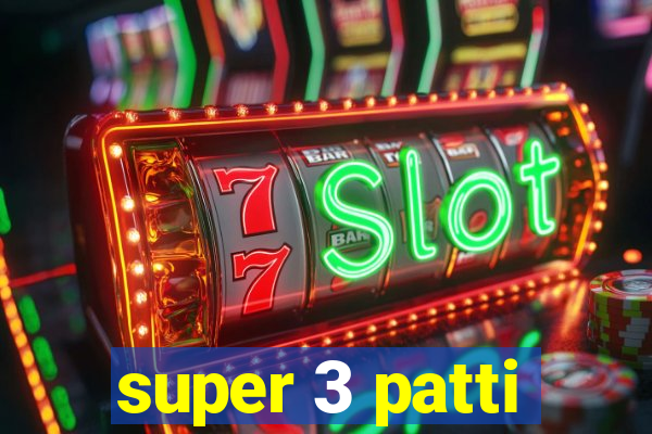 super 3 patti