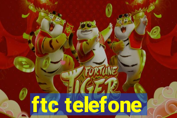 ftc telefone