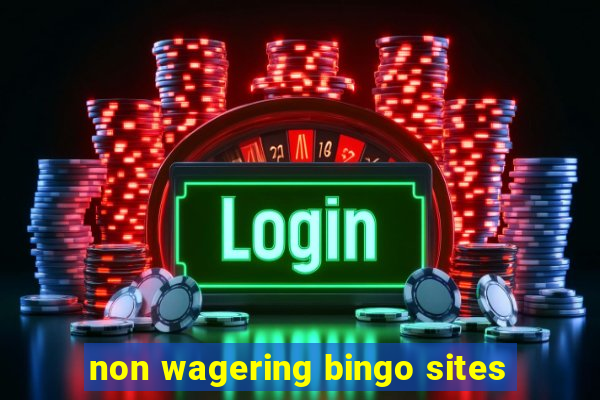 non wagering bingo sites