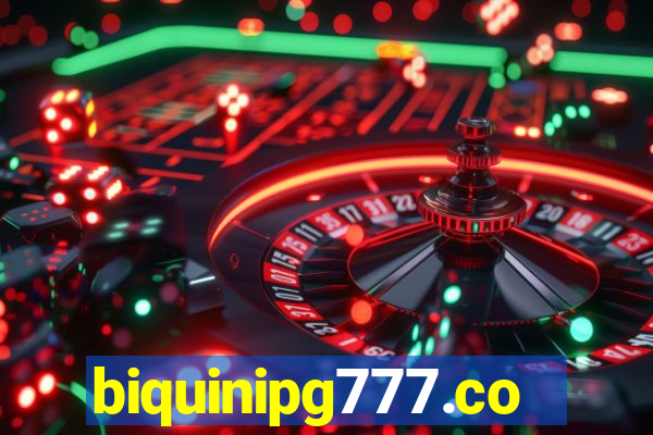 biquinipg777.com