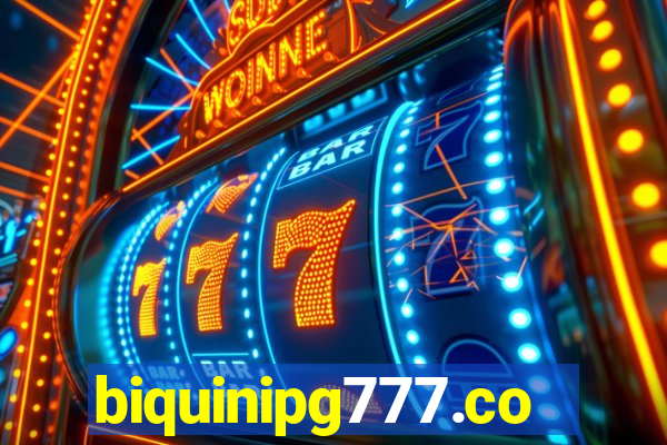 biquinipg777.com