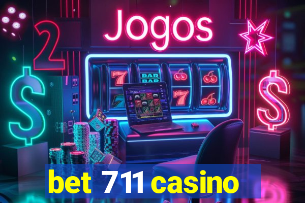 bet 711 casino