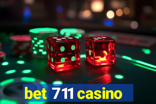 bet 711 casino