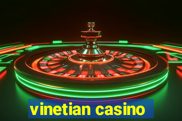 vinetian casino