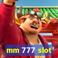 mm 777 slot