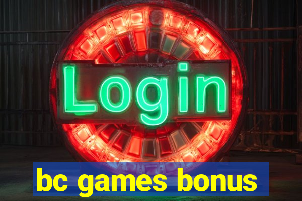 bc games bonus