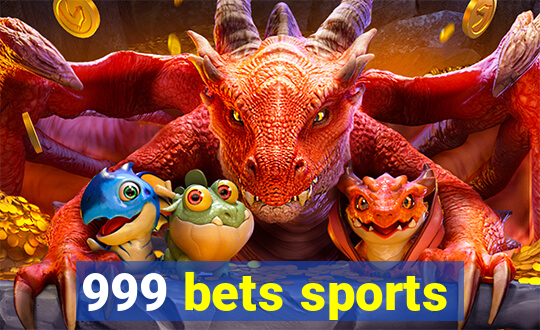 999 bets sports