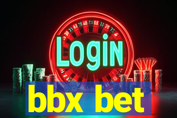 bbx bet