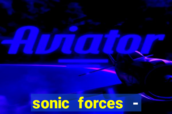 sonic forces - jogo de corrida