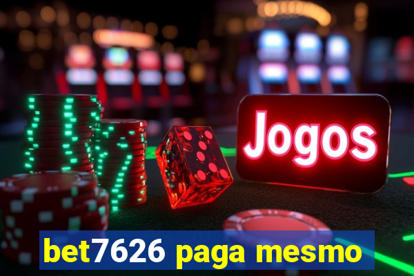 bet7626 paga mesmo