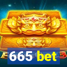 665 bet