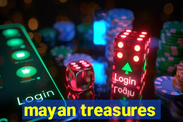 mayan treasures