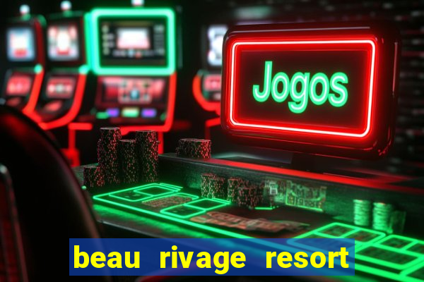 beau rivage resort & casino biloxi ms