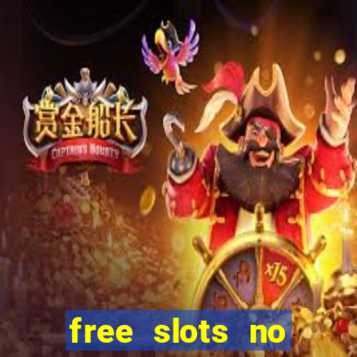 free slots no download 777