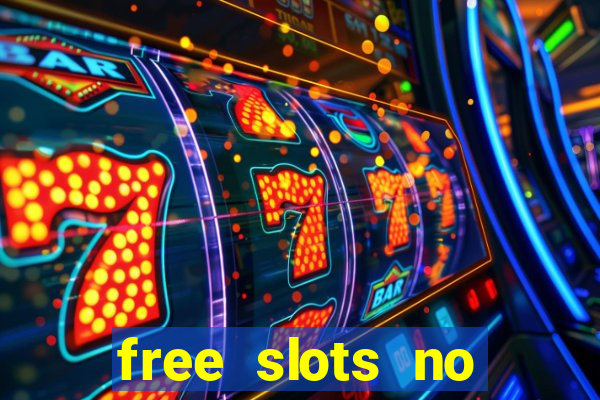 free slots no download 777