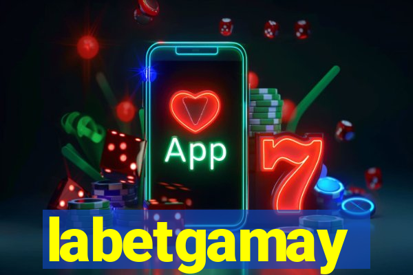 labetgamay