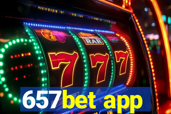 657bet app