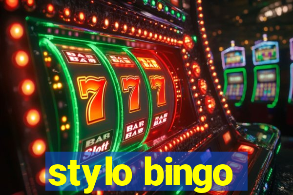 stylo bingo