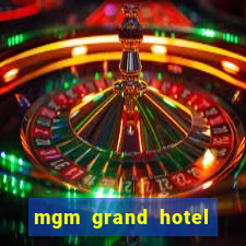 mgm grand hotel and casino address