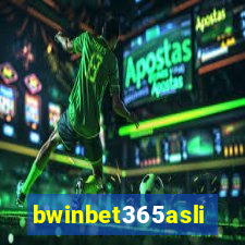 bwinbet365asli