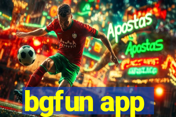 bgfun app