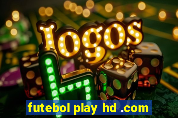 futebol play hd .com