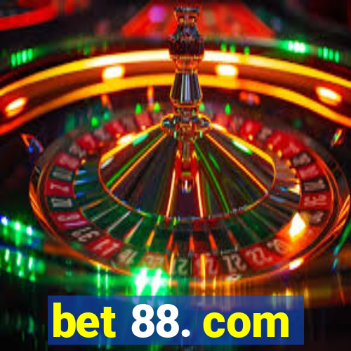 bet 88. com