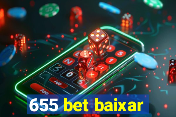 655 bet baixar