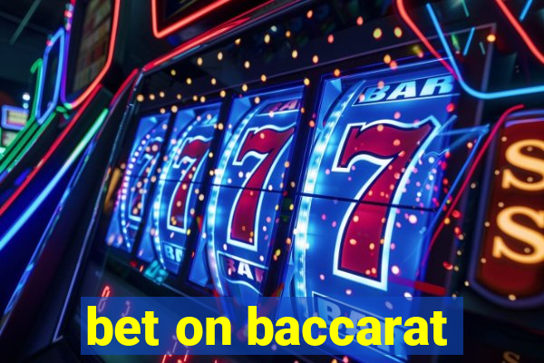 bet on baccarat