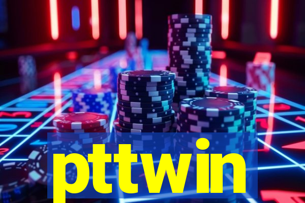 pttwin