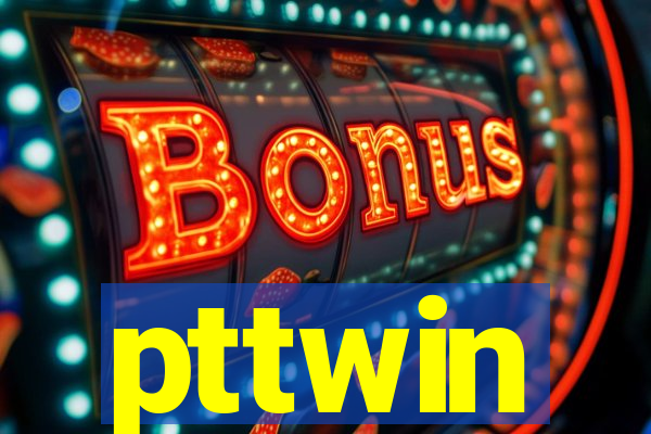 pttwin