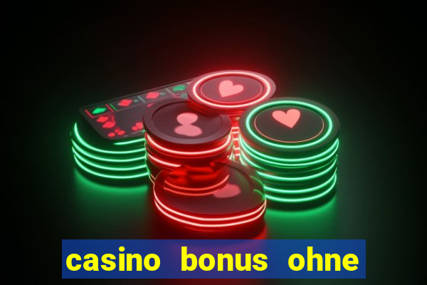 casino bonus ohne einzahlung 2023 deutschland