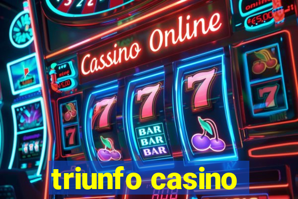 triunfo casino