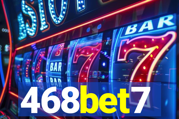 468bet7