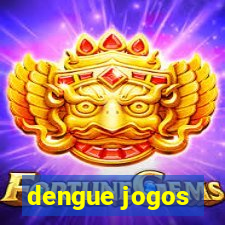 dengue jogos