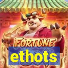 ethots