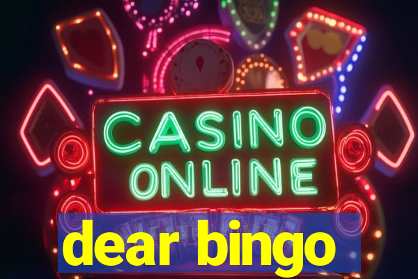 dear bingo