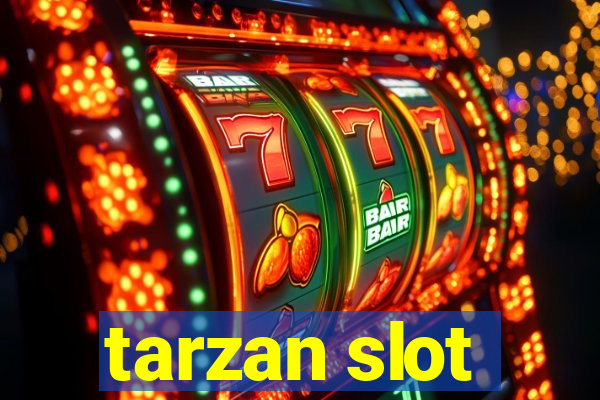 tarzan slot