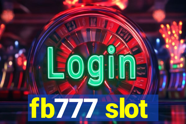 fb777 slot