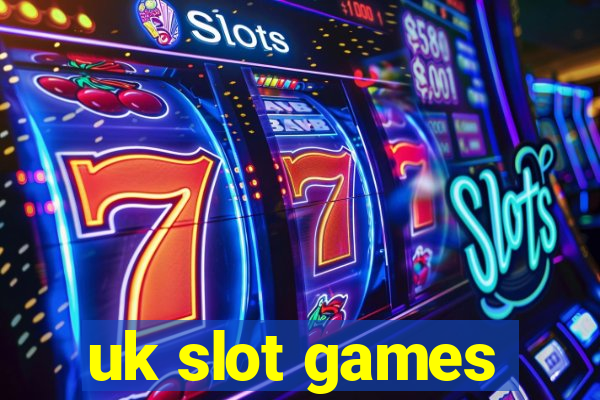 uk slot games